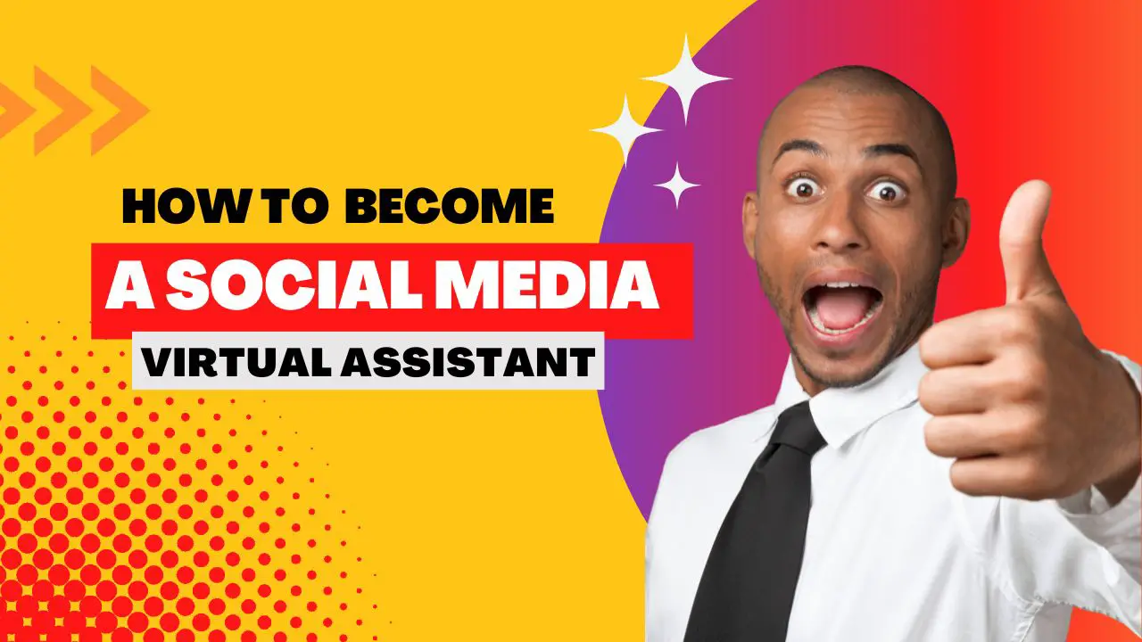 How to Become a Social Media Virtual Assistant ( 5 Easy Ways)